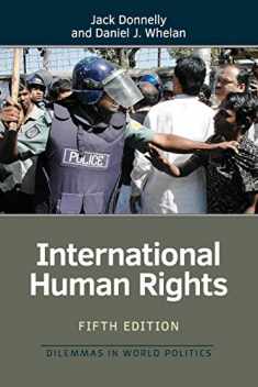 International Human Rights (Dilemmas in World Politics)