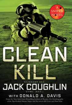 Clean Kill: A Sniper Novel (Kyle Swanson Sniper Novels)