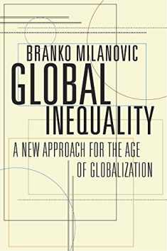 Global Inequality: A New Approach for the Age of Globalization