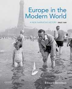 Europe in the Modern World: A New Narrative History Since 1500