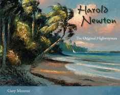 Harold Newton: The Original Highwayman