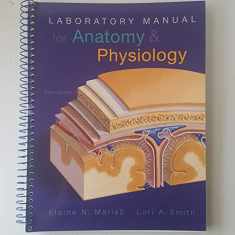 Laboratory Manual for Anatomy & Physiology (6th Edition)