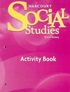 Harcourt Social Studies: Homework & Practice Book World History