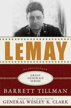 LeMay: A Biography (Great Generals)