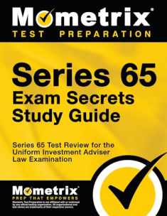 Series 65 Exam Secrets Study Guide: Series 65 Test Review for the Uniform Investment Adviser Law Examination