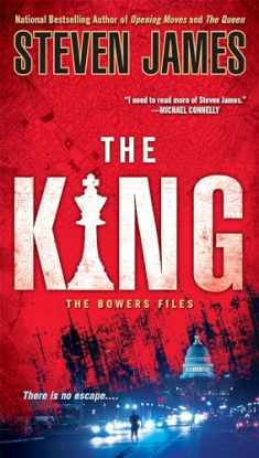 The King (The Bowers Files)