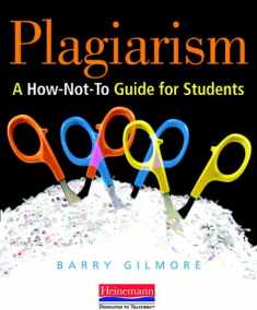 Plagiarism: A How-Not-to Guide for Students