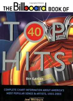 The Billboard Book of Top 40 Hits (Billboard Book of Top Forty Hits) 8th Edition