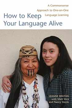 How to Keep Your Language Alive: A Commonsense Approach to One-on-One Language Learning