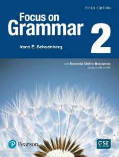 Focus on Grammar 2 with Essential Online Resources (5th Edition)