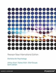 Statistics for Psychology: Pearson New International Edition [Nov 01, 2013] Aron, Arthur; Aron, Elaine N.; Coups, Elliot and Cole Publishing