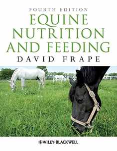 Equine Nutrition Feeding 4e