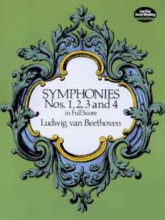 Symphonies Nos. 1, 2, 3 and 4 in Full Score (Dover Orchestral Music Scores)