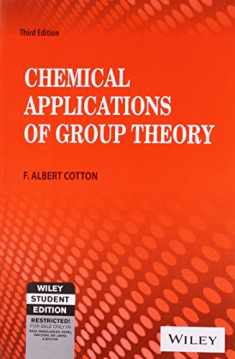 Chemical Applications Of Group Theory, 3Rd Ed