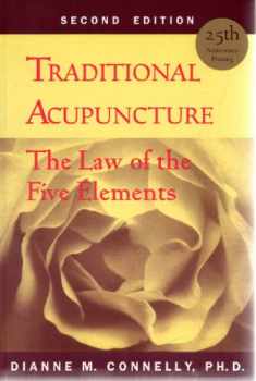 Traditional Acupuncture: The Law of the Five Elements