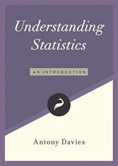 Understanding Statistics: An Introduction (Libertarianism.Org Guides)