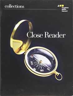 Close Reader Student Edition Grade 8 (Collections)