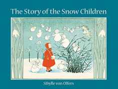 The Story of the Snow Children: Mini edition