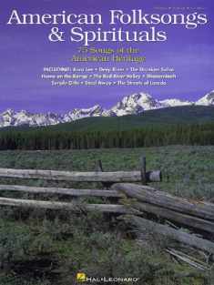 American Folksongs & Spirituals Piano, Vocal and Guitar Chords