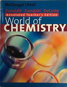 World of Chemistry  (Annotated Teacher's Edition)