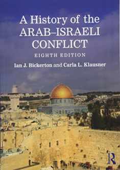 A History of the Arab–Israeli Conflict: Eighth Edition