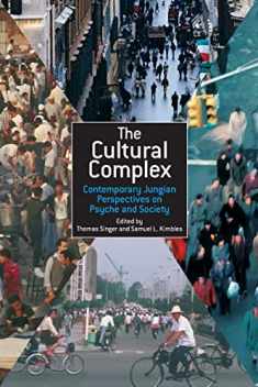 The Cultural Complex (The Cultural Complex Series)