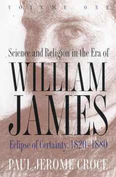 Science and Religon in the Era if William James