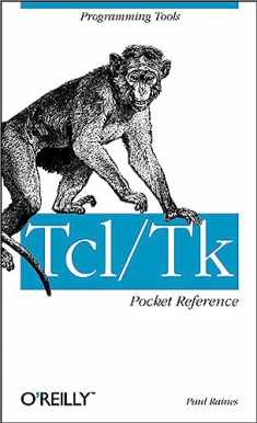 Tcl/Tk Pocket Reference: Programming Tools
