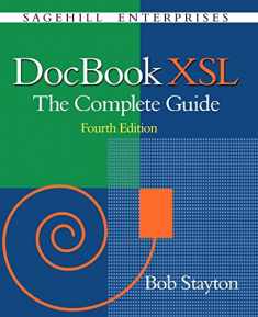 DocBook Xsl: The Complete Guide (4th Edition)