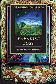 The Cambridge Companion to Paradise Lost (Cambridge Companions to Literature)