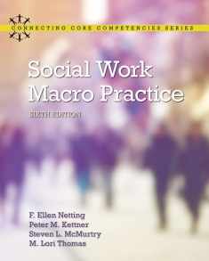 Social Work Macro Practice (Connecting Core Competencies)