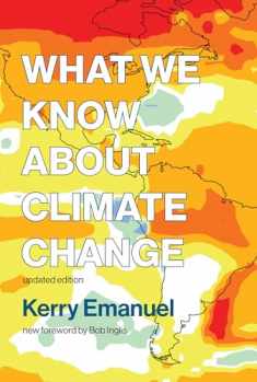What We Know about Climate Change, updated edition (Mit Press)