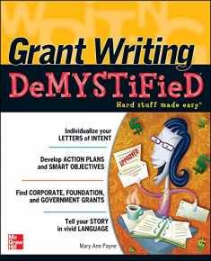 Grant Writing DeMYSTiFied