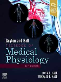 Guyton and Hall Textbook of Medical Physiology (Guyton Physiology)