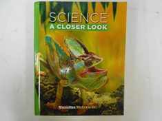 Science, Grade 4: A Closer Look
