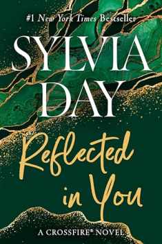 Reflected in You (Crossfire, Book 2)