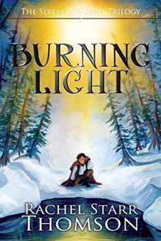 Burning Light (Seventh World Trilogy)