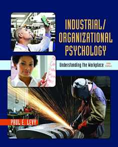 Industrial/Organizational Psychology: Understanding the Workplace
