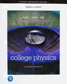 Student Workbook for College Physics: A Strategic Approach, Volume 1 (Chapters 1-16)