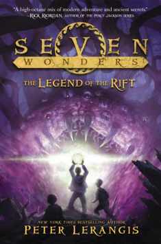 Seven Wonders Book 5: The Legend of the Rift (Seven Wonders, 5)