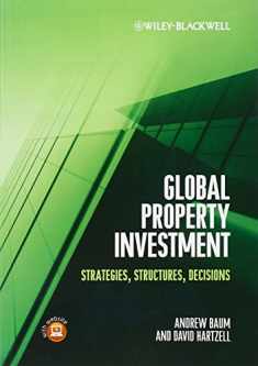 Global Property Investment: Strategies, Structures, Decisions