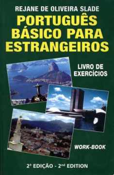 Portugues Basico para Estrangeiros: Livro de Excercicios (Workbook)