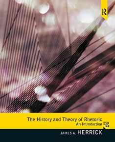 The History and Theory of Rhetoric: An Introduction (5th Edition)