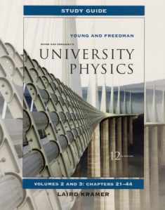 Study Guide for University Physics, Volumes 2-3: Chapters 21-44