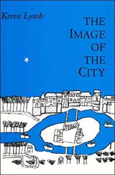 The Image of the City (Harvard-MIT Joint Center for Urban Studies Series)