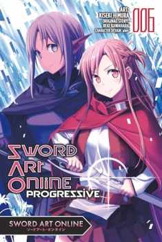 Sword Art Online Progressive, Vol. 6 (manga) (Sword Art Online Progressive Manga, 6)