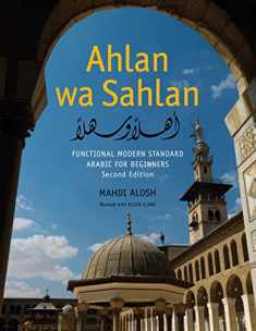 Ahlan wa Sahlan: Functional Modern Standard Arabic for Beginners: With Online Media