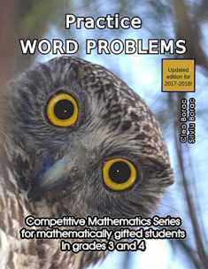 Practice Word Problems: Level 2 (ages 9 to 11) (Competitive Mathematics for Gifted Students)