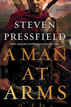 A Man at Arms: A Novel