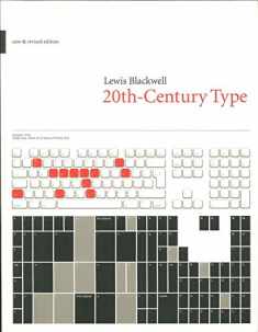 Twentieth-Century Type, New and Revised Edition